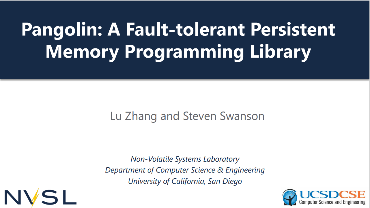 [Paper] Pangolin: A Fault-Tolerant Persistent Memory Programming Library